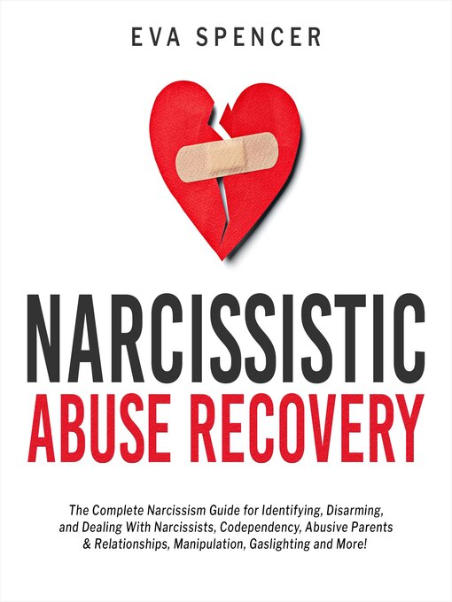 Title details for Narcissistic Abuse Recovery by Eva Spencer - Available